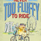 Tee Time - Never too Fluffy